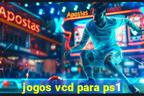 jogos vcd para ps1